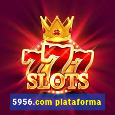 5956.com plataforma